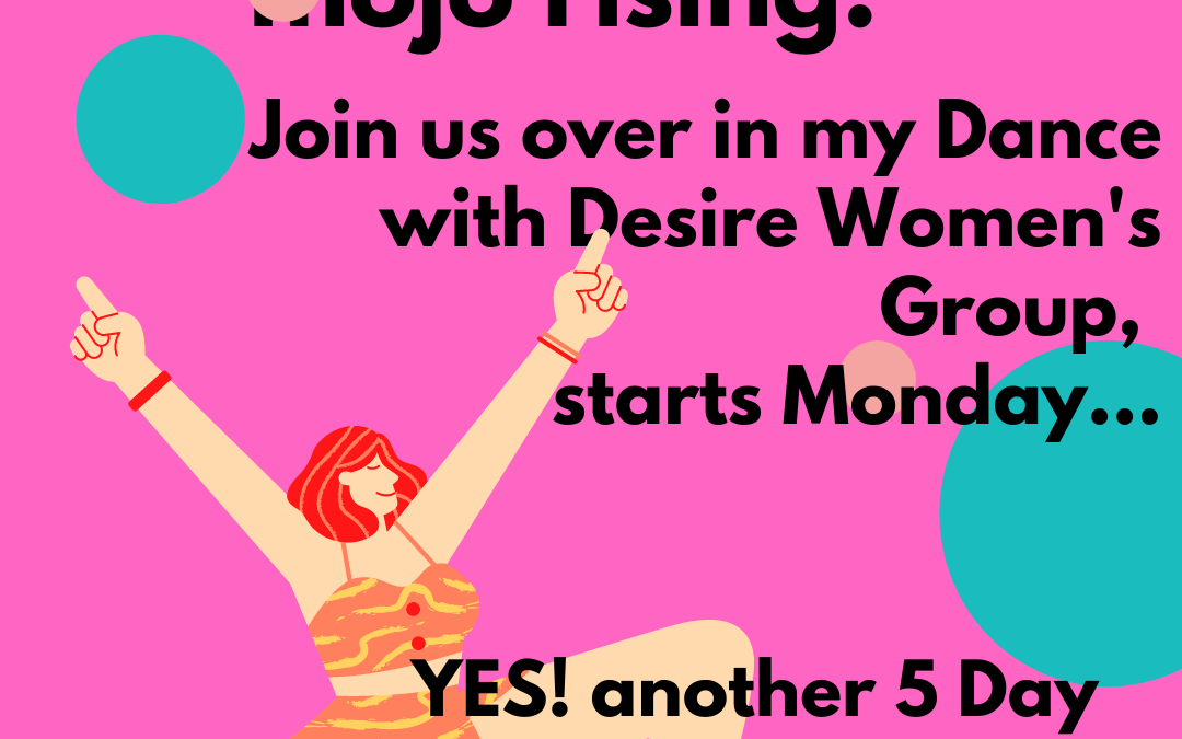 Starts tomorrow- Get your Mojo Rising!