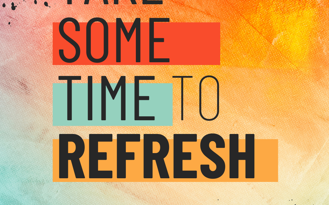 Time to refresh! Have you taken some?